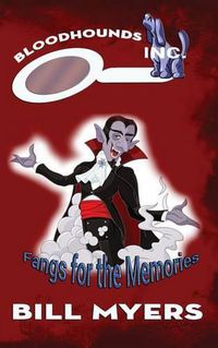 Cover image for Fangs for the Memories