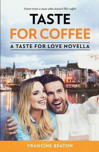 Cover image for Taste for Coffee: A Taste for Love Novella