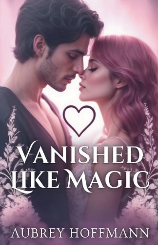 Cover image for Vanished Like Magic