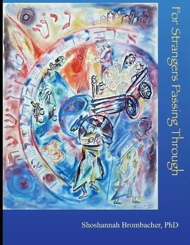 Cover image for For Strangers Passing Through: Many Paths, Many Masters Chassidic Stories