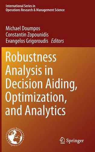 Cover image for Robustness Analysis in Decision Aiding, Optimization, and Analytics