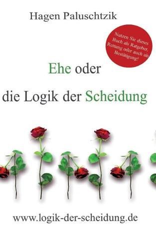 Cover image for Ehe oder die Logik der Scheidung