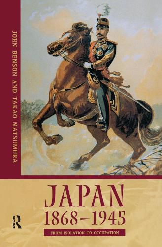 Cover image for Japan 1868-1945: From Isolation to Occupation