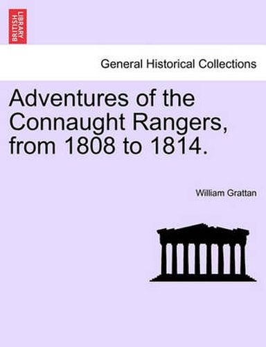 Cover image for Adventures of the Connaught Rangers, from 1808 to 1814. Vol. II.