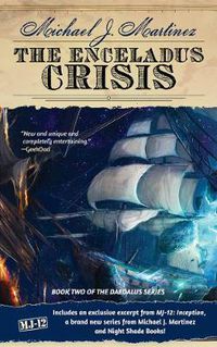 Cover image for The Enceladus Crisis: Book Two of the Daedalus Series