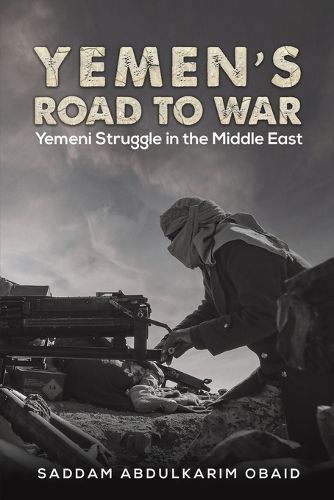 Cover image for Yemen's Road to War