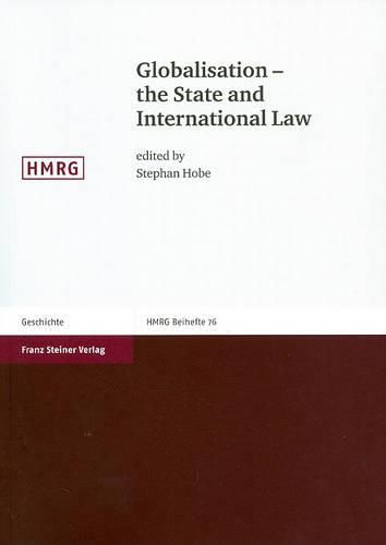 Cover image for Globalisation - The State and International Law