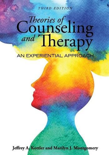 Cover image for Theories of Counseling and Therapy: An Experiential Approach