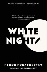 Cover image for White Nights (Warbler Classics Annotated Edition)