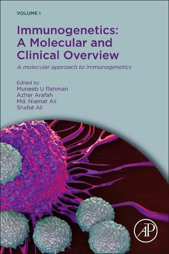 Cover image for Immunogenetics: A Molecular and Clinical Overview: A Molecular Approach to Immunogenetics