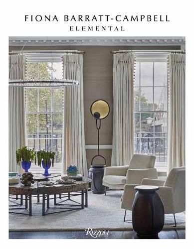 Cover image for Elemental: The Interior Designs of Fiona Barratt-Campbell