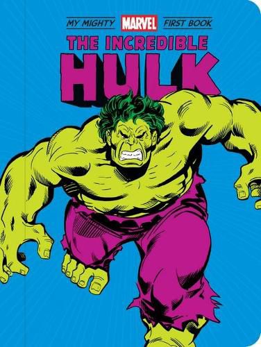 Cover image for My Mighty Marvel First Book: the Incredible Hulk