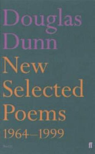 Cover image for New Selected Poems: Douglas Dunn