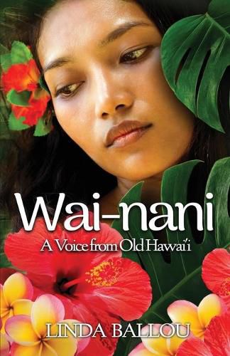 Cover image for Wai-nani: A Voice from Old Hawai'i