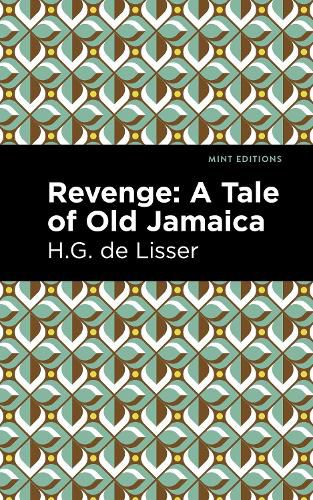 Cover image for Revenge: A Tale of Old Jamaica