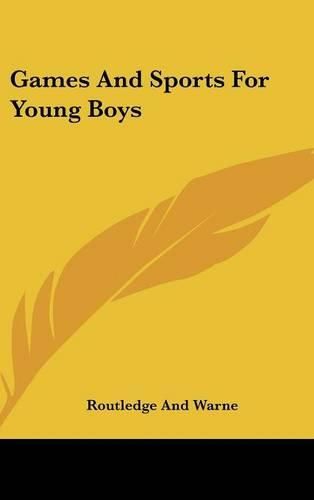 Cover image for Games and Sports for Young Boys