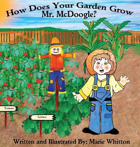 Cover image for How Does Your Garden Grow Mr. McDoogle?