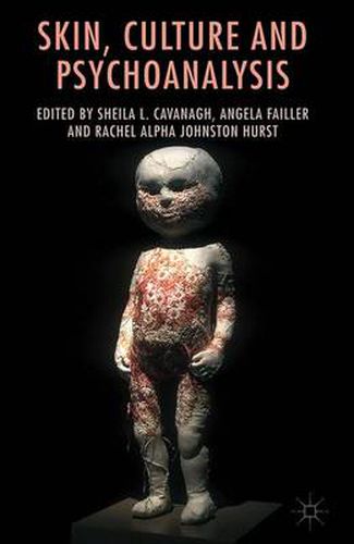 Cover image for Skin, Culture and Psychoanalysis