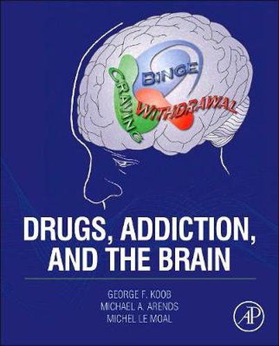 Cover image for Drugs, Addiction, and the Brain