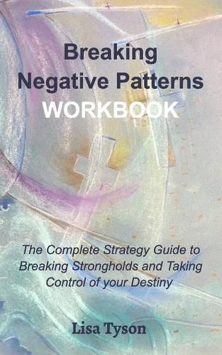 Cover image for Breaking Negative Patterns Workbook