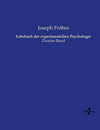 Cover image for Lehrbuch der experimentellen Psychologie: Zweiter Band