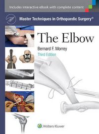 Cover image for Master Techniques in Orthopaedic Surgery: The Elbow