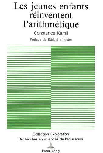 Cover image for Les Jeunes Enfants Reinventent L'Arithmetique