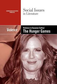 Cover image for Violence in Suzanne Collins' the Hunger Games Trilogy