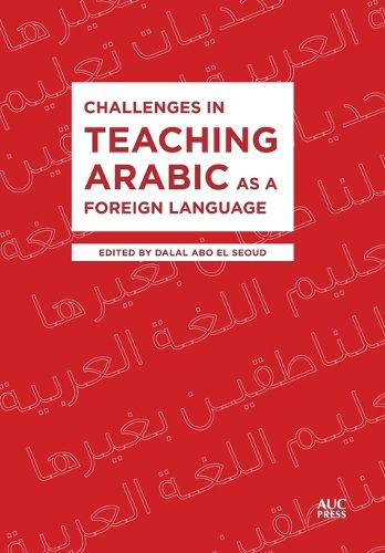 Cover image for Challenges in Teaching Arabic as a Foreign Language