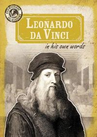 Cover image for Leonardo Da Vinci in His Own Words