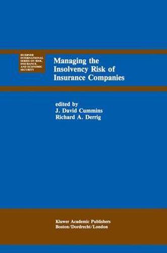 Managing the Insolvency Risk of Insurance Companies: Proceedings of the Second International Conference on Insurance Solvency