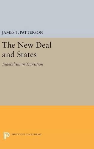 Cover image for New Deal and States: Federalism in Transition