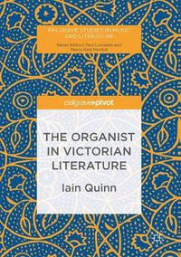 Cover image for The Organist in Victorian Literature