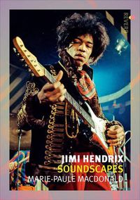 Cover image for Jimi Hendrix: Soundscapes