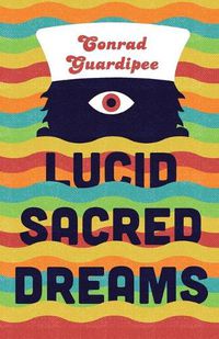 Cover image for Lucid Sacred Dreams