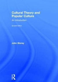 Cover image for Cultural Theory and Popular Culture: An Introduction