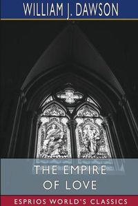 Cover image for The Empire of Love (Esprios Classics)