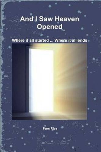 Cover image for And I Saw Heaven Opened