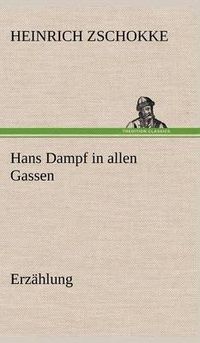 Cover image for Hans Dampf in Allen Gassen