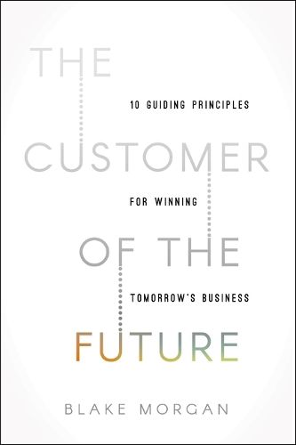 Cover image for The Customer of the Future