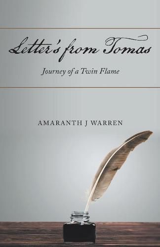 Cover image for Letter's from Tomas: Journey of a Twin Flame