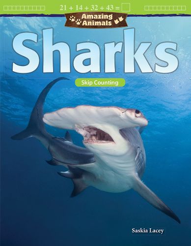 Cover image for Amazing Animals: Sharks: Skip Counting
