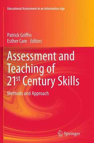 Cover image for Assessment and Teaching of 21st Century Skills: Methods and Approach