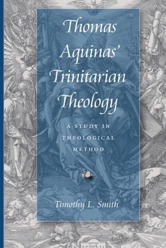 Thomas Aquinas' Trinitarian Theology