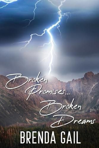 Cover image for Broken Promises, Broken Dreams