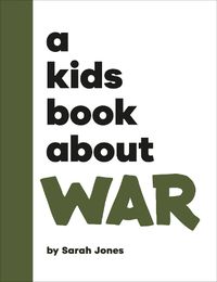 Cover image for A Kids Book About War