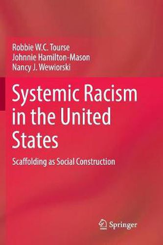 Cover image for Systemic Racism in the United States: Scaffolding as Social Construction