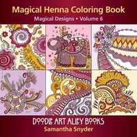 Cover image for Magical Henna Coloring Book: Magical Designs