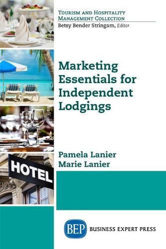 Cover image for Marketing Essentials for Independent Lodging