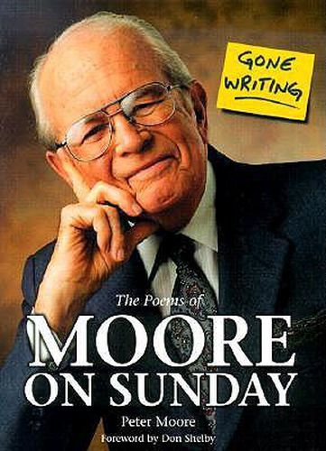 Gone Writing: The Poems of Moore on Sunday